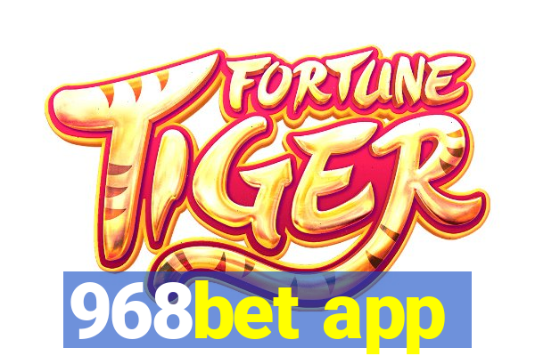 968bet app